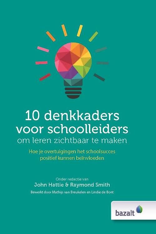 Foto van 10 denkkaders voor schoolleiders om leren zichtbaar te maken - hardcover (9789461183064)