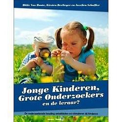 Foto van Jonge kinderen, grote onderzoekers en de leraar - hilde van houte - paperback (9789059328341)