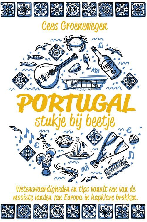 Foto van Portugal, stukje bij beetje - cees groenewegen - ebook (9789464372854)