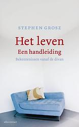 Foto van Het leven een handleiding - stephen grosz - ebook (9789045023908)