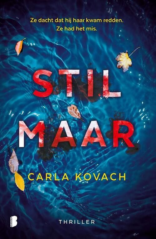 Foto van Gina harte 1 - stil maar - carla kovach - paperback (9789022593493)