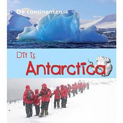 Foto van Dit is antarctica - de continenten