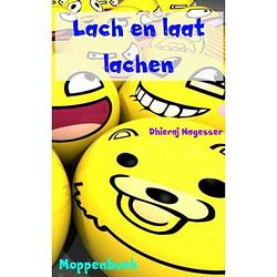 Foto van Lach en laat lachen