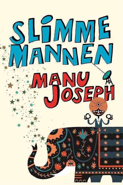 Foto van Slimme mannen - manu joseph - ebook (9789057595936)