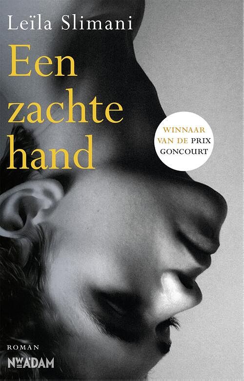 Foto van Een zachte hand - leïla slimani - ebook (9789046822203)