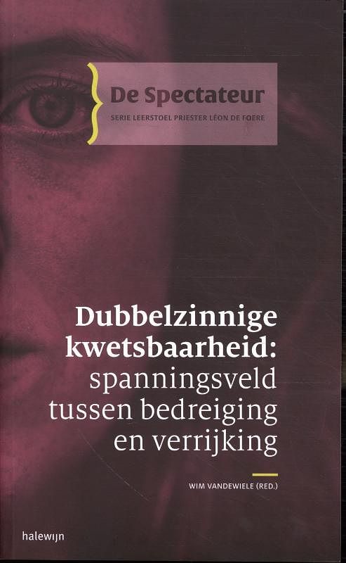 Foto van Dubbelzinnige kwetsbaarheid - wim vandewiele - paperback (9789085287117)