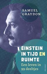 Foto van Einstein in tijd en ruimte - samuel graydon - paperback (9789045045481)