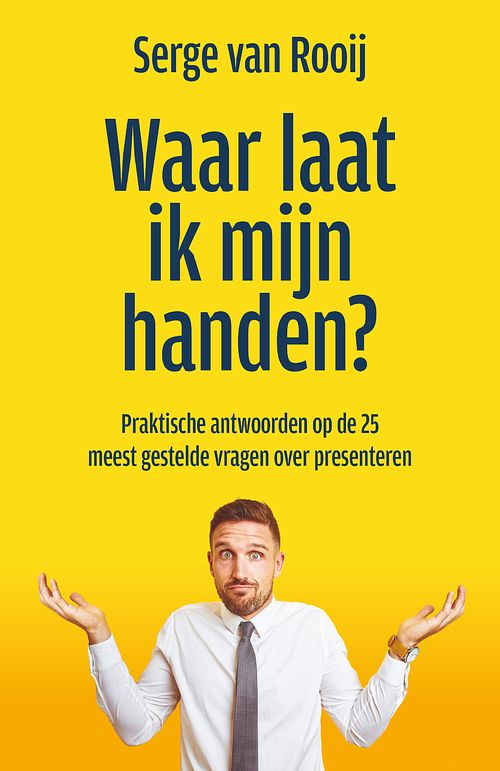 Foto van Waar laat ik mijn handen? - serge van rooij - ebook (9789044978643)