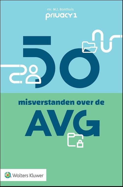 Foto van 50 misverstanden over de avg - m.j. bonthuis - paperback (9789013146097)