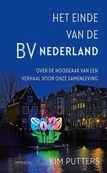 Foto van Het einde van de bv nederland - kim putters - ebook (9789044651546)