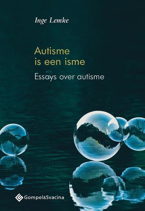 Foto van Autisme is een isme - inge lemke - paperback (9789463710510)