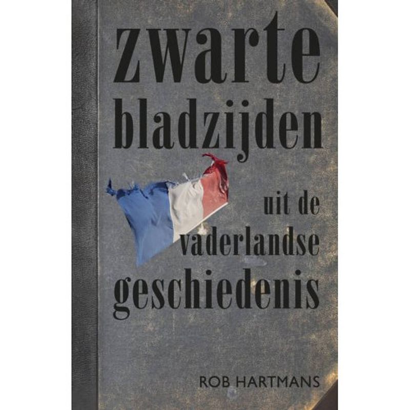 Foto van Zwarte bladzijden uit de vaderlandse geschiedenis