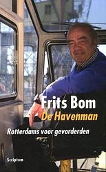 Foto van De havenman - frits bom - ebook (9789055948659)