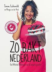 Foto van Zo bakt nederland - irene lelieveld, monique van der vloed - ebook (9789038924304)