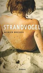 Foto van Strandvogel - reinier bresser - paperback (9789064461323)
