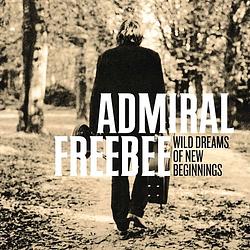 Foto van Admiral freebee - wild dreams of new beginnings - lp (0602547816474)