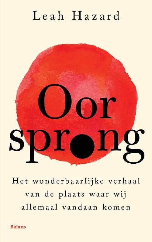 Foto van Oorsprong - leah hazard - paperback (9789463822633)