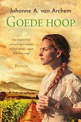 Foto van Goede hoop - johanne a. van archem - ebook (9789401915762)