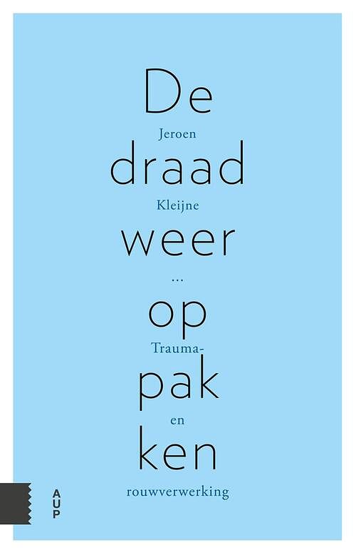 Foto van De draad weer oppakken - jeroen kleijne - ebook (9789048534142)