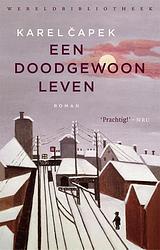 Foto van Een doodgewoon leven - karel capek - ebook (9789028442016)