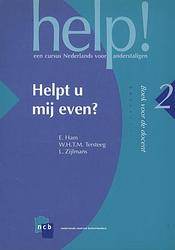 Foto van Help! 2 helpt u mij even? - e. ham, l. zijlmans, w.h.t.m. tersteeg - paperback (9789055171323)