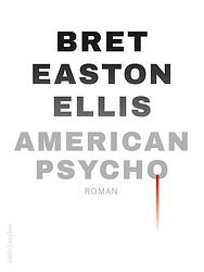 Foto van American psycho - bret easton ellis - ebook (9789041417169)