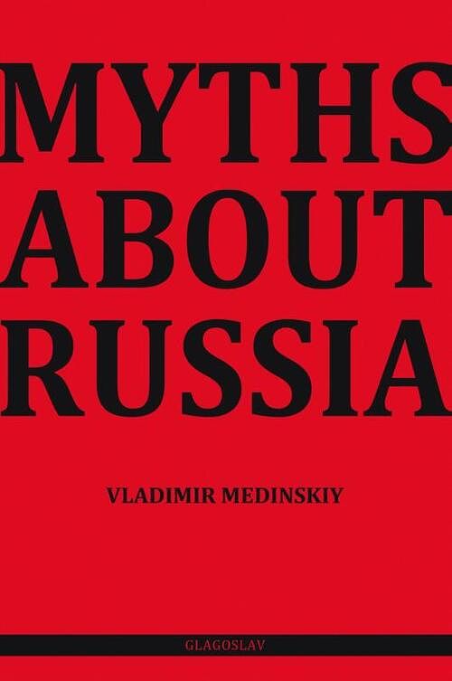 Foto van Myths about russia - vladimir medinskiy - ebook (9781782670896)