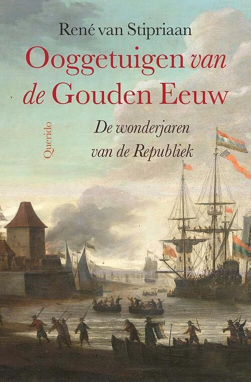 Foto van Ooggetuigen van de gouden eeuw - rené van stipriaan - ebook (9789021418643)