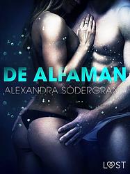 Foto van De alfaman - erotisch verhaal - alexandra sodergran - ebook