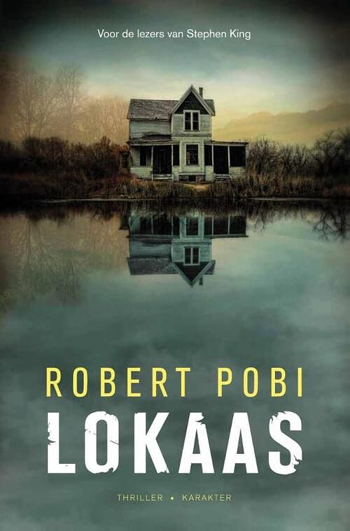 Foto van Lokaas - robert pobi - ebook (9789045205540)