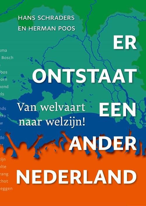 Foto van Er ontstaat een ander nederland - hans schraders, herman poos - hardcover (9789083277400)