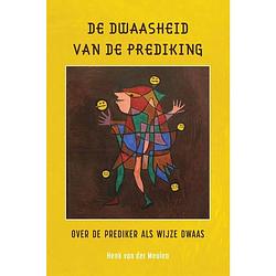 Foto van De dwaasheid van de prediking