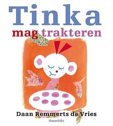 Foto van Tinka mag trakteren - daan remmerts de vries - ebook (9789045115863)