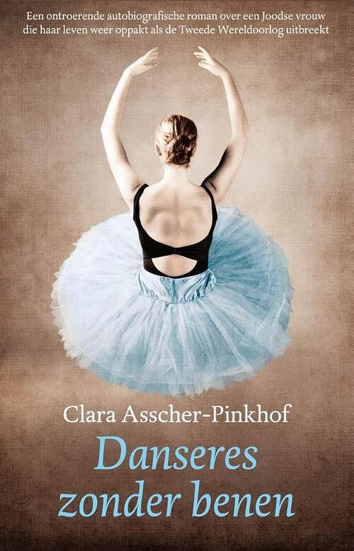 Foto van Danseres zonder benen - clara asscher-pinkhof - ebook (9789043523073)