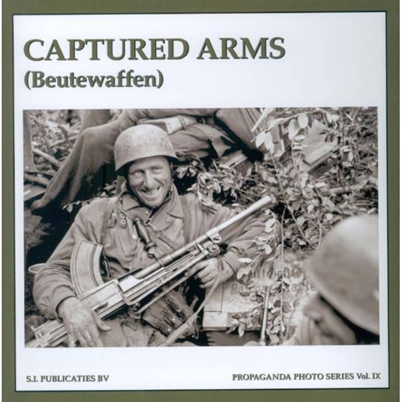 Foto van Captured arms / beutewaffen - the propaganda