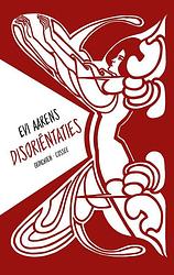 Foto van Disoriëntaties - evi aarens - paperback (9789059369436)