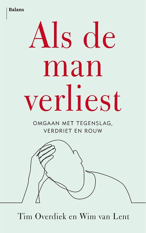 Foto van Als de man verliest - tim overdiek, wim van lent - ebook (9789463820639)