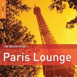 Foto van Paris lounge. the rough guide - cd (9781906063764)