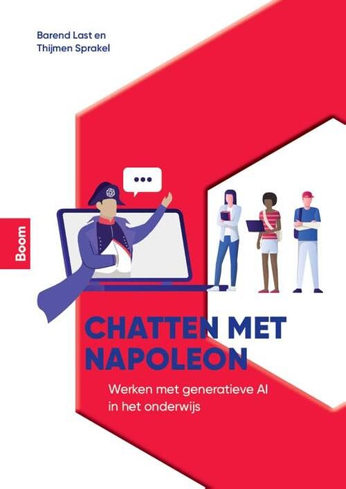 Foto van Chatten met napoleon - barend last, thijmen sprakel - paperback (9789024458615)