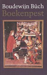 Foto van Boekenpest - boudewijn büch - ebook (9789029580816)