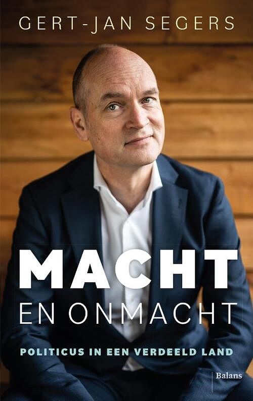 Foto van Macht en onmacht - gert-jan segers - paperback (9789463822886)