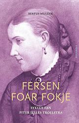 Foto van Fersen foar fokje - bertus mulder - hardcover (9789056157197)