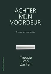 Foto van Achter mijn voordeur - truusje van zanten - ebook