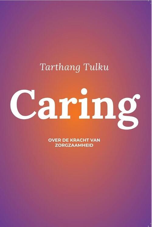 Foto van Caring - tarthang tulku - paperback (9789073728363)