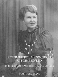 Foto van Peter wierts, mijnwerker uit simpelveld - m.m.h. starmans - paperback (9789464657968)