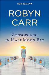 Foto van Zonsopgang in half moon bay - robyn carr - ebook