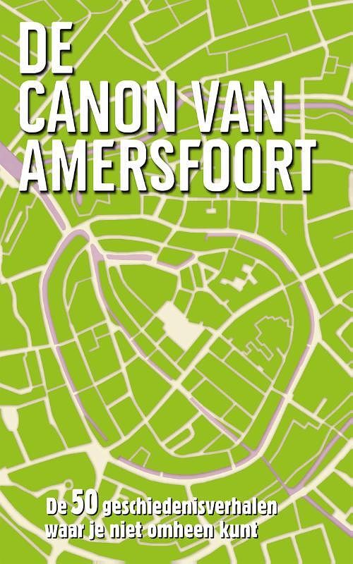 Foto van De canon van amersfoort - esther van doorne - ebook (9789045314730)