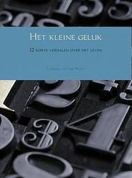 Foto van Het kleine geluk - lakshmi van der wart - ebook (9789402135763)