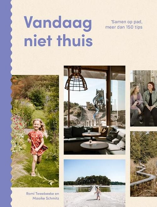 Foto van Vandaag niet thuis - maaike schmitz, romi tweebeeke - paperback (9789493273740)