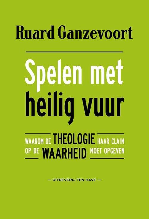 Foto van Spelen met heilig vuur - ruard ganzevoort - ebook (9789025903268)